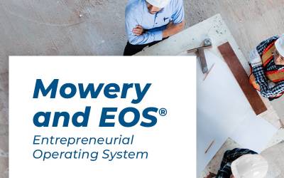 Behind the Scenes: How EOS® has impacted Mowery