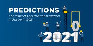 2021 construction predictions