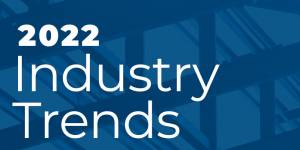 2022 Industry Trends