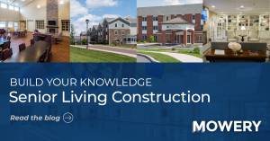 Build Your Knowledge Senior Living Construction blog with collage of project photos