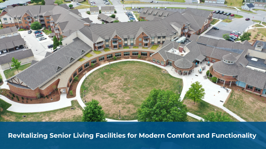 Image showcasing Revitalizing Senior Living Facilities for Modern Comfort and ...